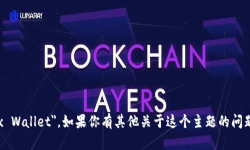 小狐钱包的英文翻译为 